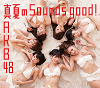 Manatsu no Sounds good! / AKB48